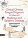 Clinical Chinese Tongue Diagnosis in Internal Medicine and Epidemic Diseases