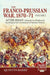 The Franco-Prussian War 1870-71 Volume 2