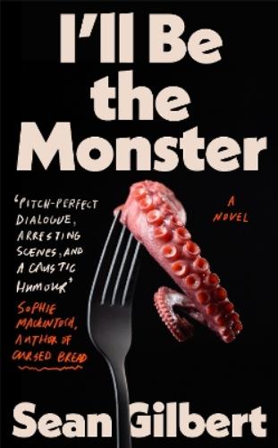 I'll Be the Monster