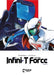 Infini-T Force Vol. 5