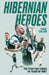 Hibernian Heroes