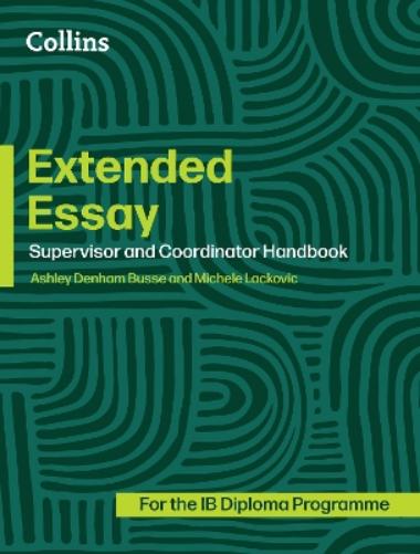 Extended Essay: Coordinator and Supervisor Handbook