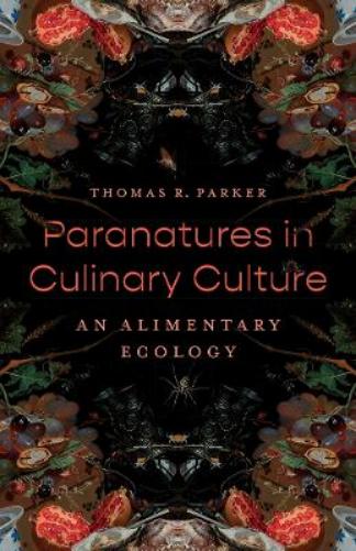 Paranatures in Culinary Culture