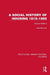 A Social History of Housing 1815–1985