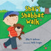 Shai's Shabbat Walk (Very First Board Books