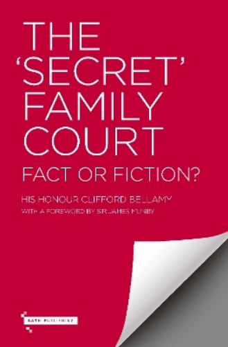 The "Secret" Family Court