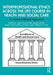 Interprofessional Ethics Across the Life Course in Health and Social Care