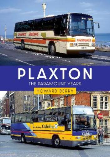 Plaxton: The Paramount Years