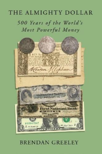 The Almighty Dollar