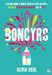 Boncyrs: Straeon Doniol a Gonest Mam Go Iawn a Hwyl, Helynt a Heriau Iechyd Meddwl Bod yn Fam