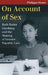 On Account of Sex