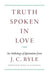 Truth Spoken in Love