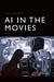 AI in the Movies
