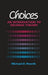Choices