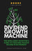 Dividend Growth Machine