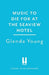 Music to Die For at the Seaview Hotel