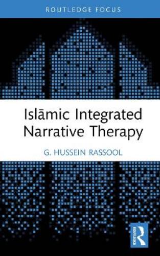 Islāmic Integrated Narrative Therapy