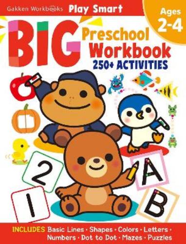 Play Smart Big Workbook Preschool Ages 2-4: Ages 2 to 4, Over 250 Activities, Preschool Readiness Skills (Basic Lines-Shapes-Colors-Letters-Numbers-Dot to Dot-Mazes-Puzzles