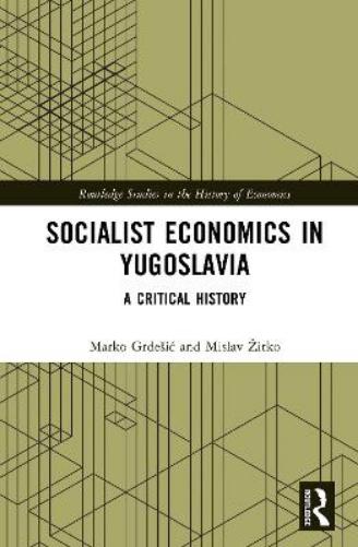 Socialist Economics in Yugoslavia
