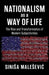 Nationalism as a Way of Life