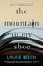 The Mountain in my Shoe