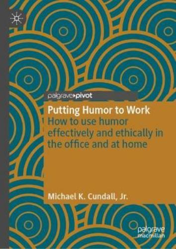 Putting Humor to Work