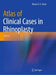 Atlas of Clinical Cases in Rhinoplasty