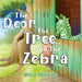The Door The Tree and The Zebra