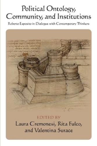 Political Ontology, Community, and Institutions