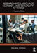 Researching Language, Gender and Sexuality at Work