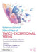 Intersectional Identities of Twice-Exceptional Teens