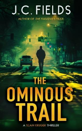 The Ominous Trail