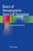 Basics of Hematopoietic Stem Cell Transplant