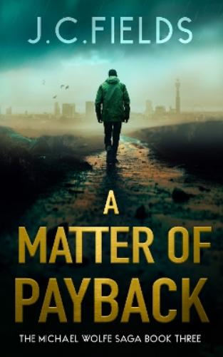 A Matter of Payback