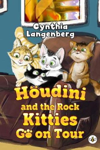 Houdini and the Rock Kitties Go on Tour