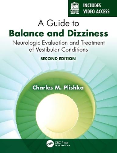 A Guide to Balance and Dizziness