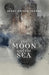The Moon And The Sea