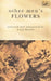 Other Men's Flowers