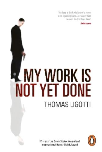 My Work Is Not Yet Done