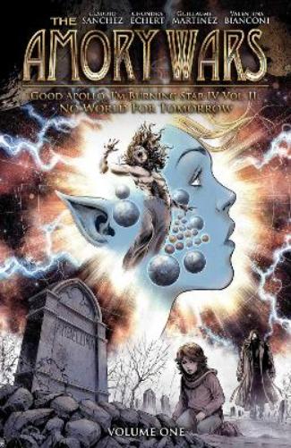 The Amory Wars: No World for Tomorrow Vol. 1