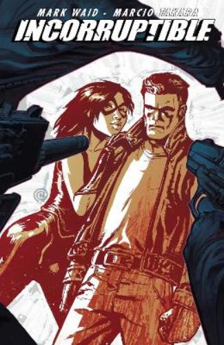Incorruptible Vol. 4