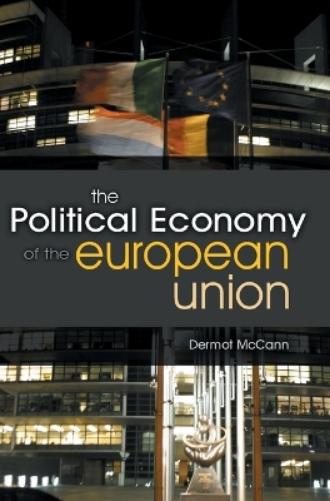 The Political Economy of the European Union
