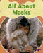 All About Masks