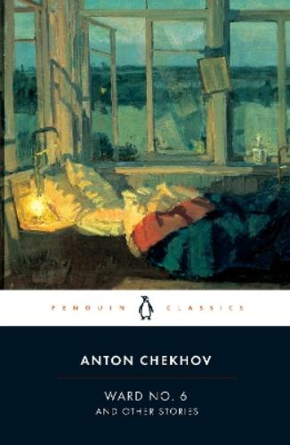 Ward No. 6 and Other Stories, 1892-1895