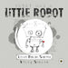 There Was a Little Robot (Hardback)