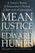 Mean Justice