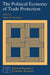 The Political Economy of Trade Protection