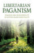Libertarian Paganism