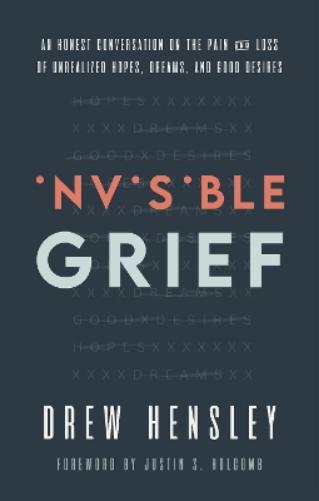 Invisible Grief
