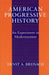 American Progressive History